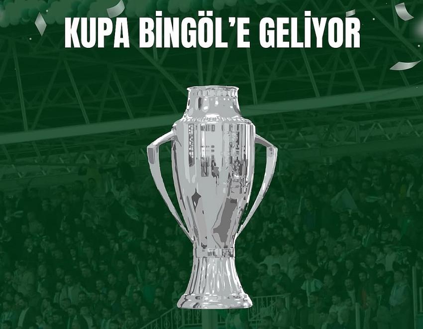 Kupa Bingöl'e Geliyor