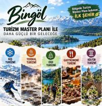 Bingöl'de Hedef Yılın 365 Günü Kültür ve Turizm 