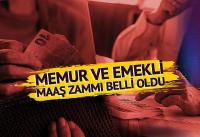 Memur ve Emekli Zammı Belli Oldu